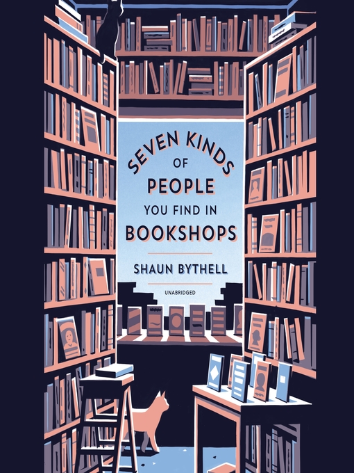 Title details for Seven Kinds of People You Find in Bookshops by Shaun Bythell - Wait list